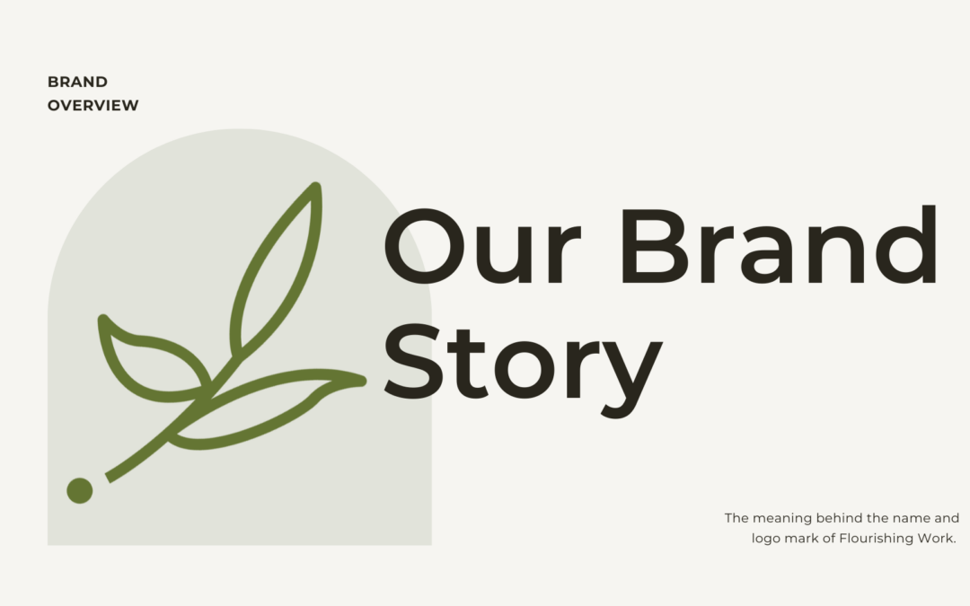 Our Brand Story